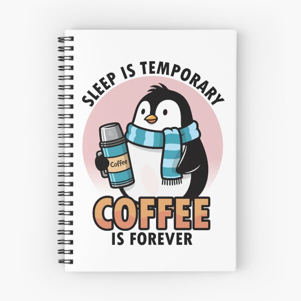 Item preview, Penguin "Coffee Is Forever" Cute Cartoon Illustration. designed and sold by NayemArts.