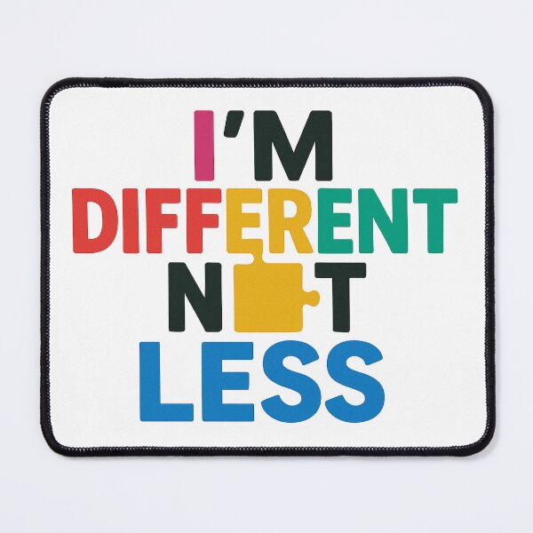 Item preview, I’m Different Not Less Autism Design designed and sold by paververisgroup.