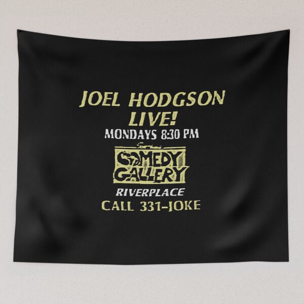 Item preview, Joel Hodgson Live! Mondays 8:30pm Comedy Gallery Riverplace Call 331-JOKE designed and sold by Cuttintees.