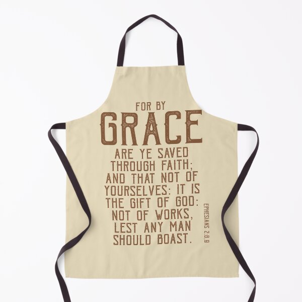 Item preview, For by Grace are ye Saved Through Faith, Ephesians 2:8 designed and sold by Angela Dow.