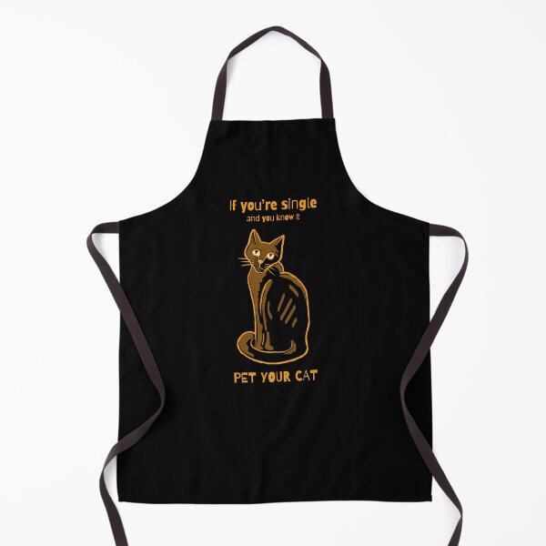 Item preview, If you're single and you know it pet your cat designed and sold by alczar.