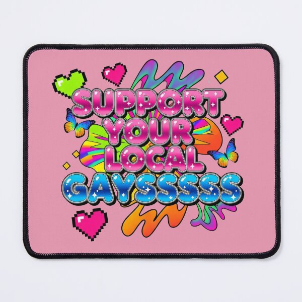 Item preview, Support Your Local Gays designed and sold by Atlas Kai.