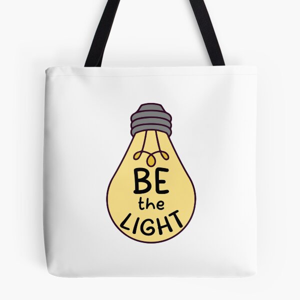 Item preview, BE THE LIGHT designed and sold by designing01Ar3.