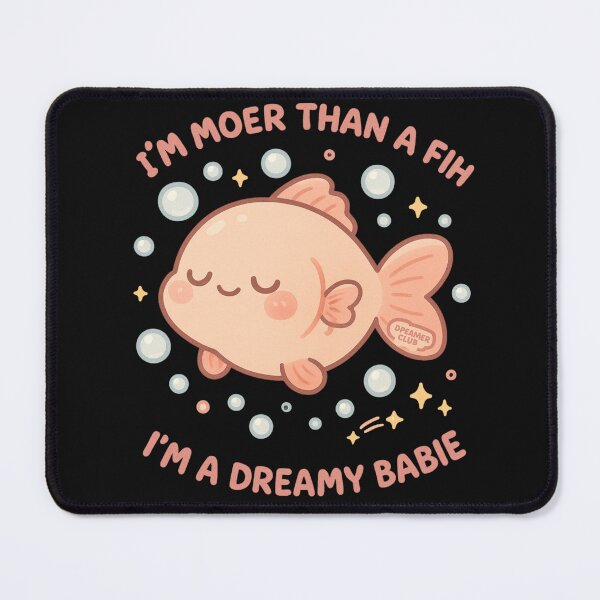 Item preview, More Than a Fih – Dreamy Babie designed and sold by I AM BRO.