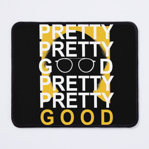 Item preview, Pretty, Pretty, Pretty Good designed and sold by red-leaf.