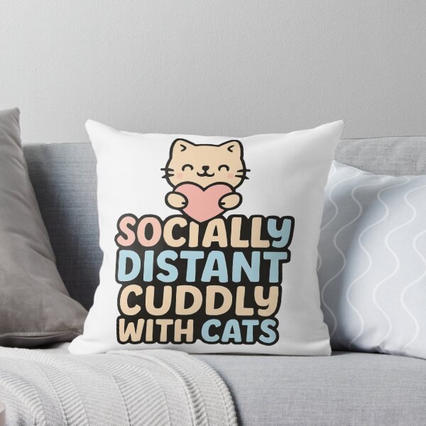 Item preview, Socially Distant, Cuddly with Cats designed and sold by RouniBoutique.