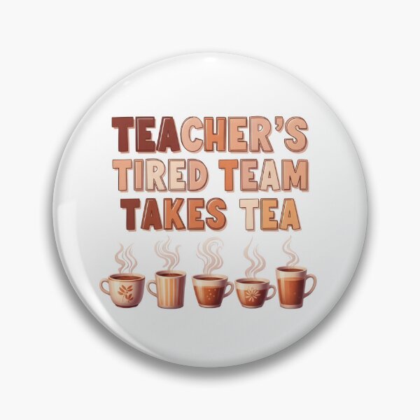 Item preview, Teacher’s Tired Team Tea Time Art | Mental Health Empowerment & Self-Care Digital Download designed and sold by AnnDesignStudio.