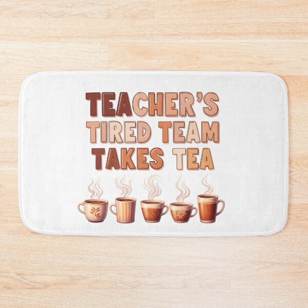 Item preview, Teacher’s Tired Team Tea Time Art | Mental Health Empowerment & Self-Care Digital Download designed and sold by AnnDesignStudio.