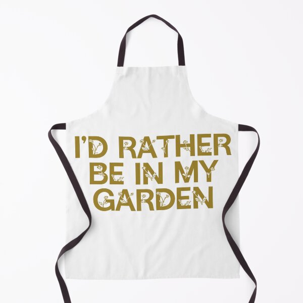 Item preview, I’D RATHER BE IN MY GARDEN designed and sold by grafikplatz.