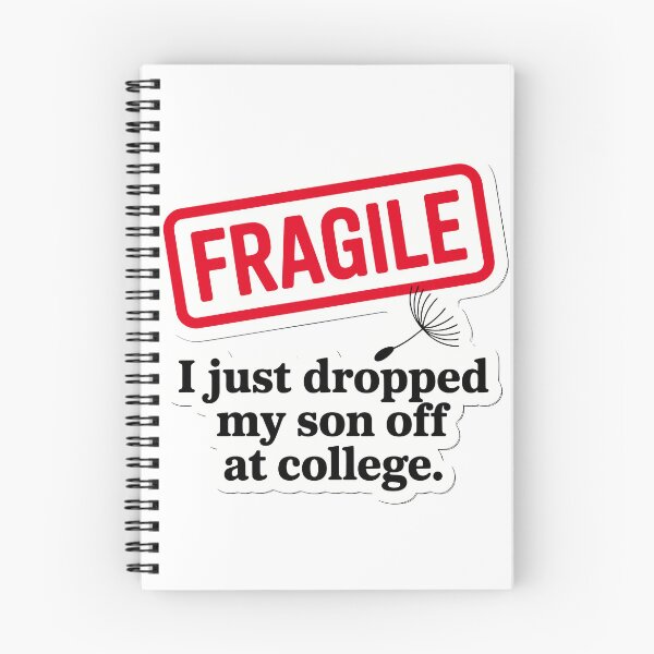 Item preview, Fragile Emotional Moment College Drop-off designed and sold by designleon19.