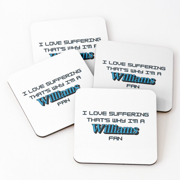 Item preview, I love suffering that's why I'm a Williams Fan (Formula 1) designed and sold by Niche Fandoms R Us.