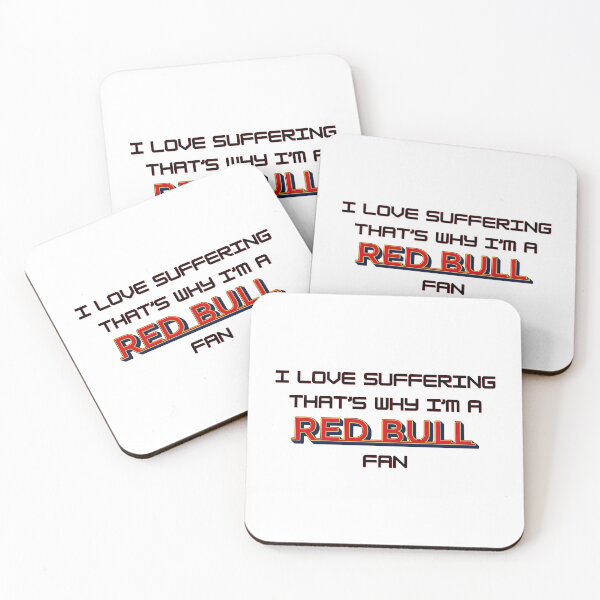Item preview, I love suffering that's why I'm a Red Bull Fan (Formula 1) designed and sold by Niche Fandoms R Us.