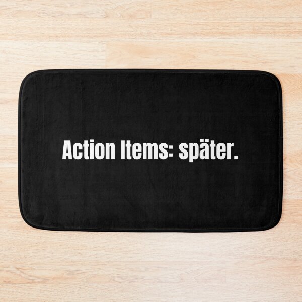 Item preview, Action items: later. – minimalist typography T-shirt | funny saying | office humor designed and sold by SherryDesignsDE.
