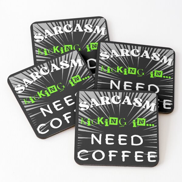 Item preview, Funny Sarcasm Kicking In Need Coffee designed and sold by Lovemountain.