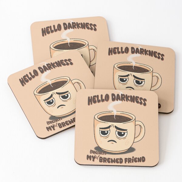 Item preview, Hello Darkness My Brewed Friend designed and sold by TeaAlchemist.