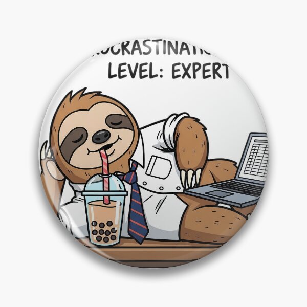 Item preview, Procrastination Expert Sloth Funny designed and sold by Pixelzo.