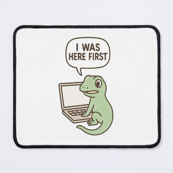 Item preview, Lizard Meme I Was Here First designed and sold by Ketsuruii shop.