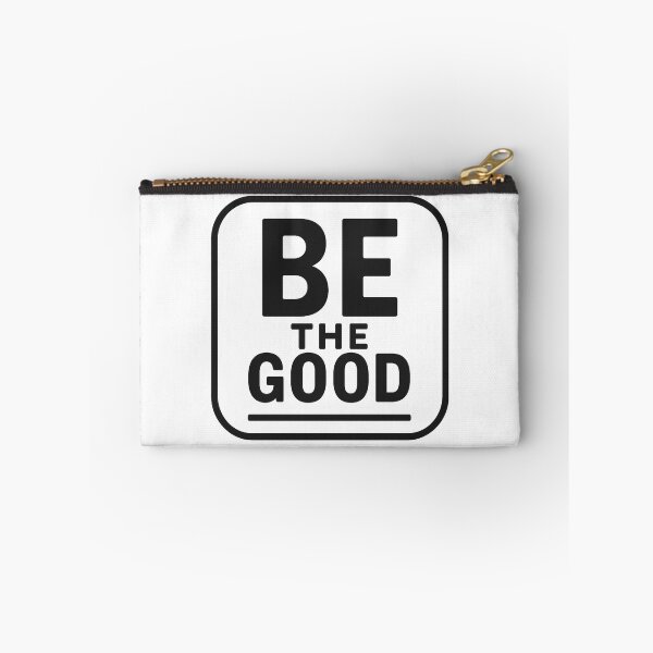 Item preview, Be the Good designed and sold by Better4Tomorrow.