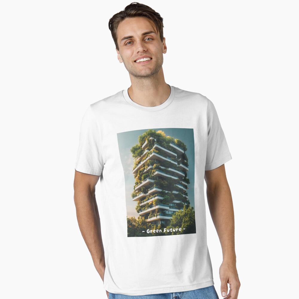 Essential T-Shirt: Vertical Garden Eco Friendly Building, Green Future