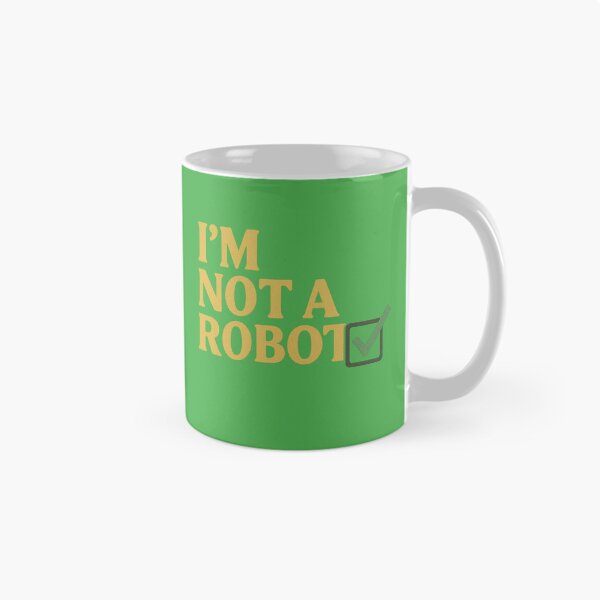 Item preview, I’m Not A Robot Funny Checkbox designed and sold by ArtComixHaven.
