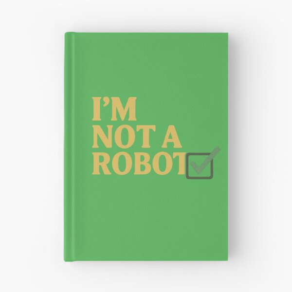 Item preview, I’m Not A Robot Funny Checkbox designed and sold by ArtComixHaven.