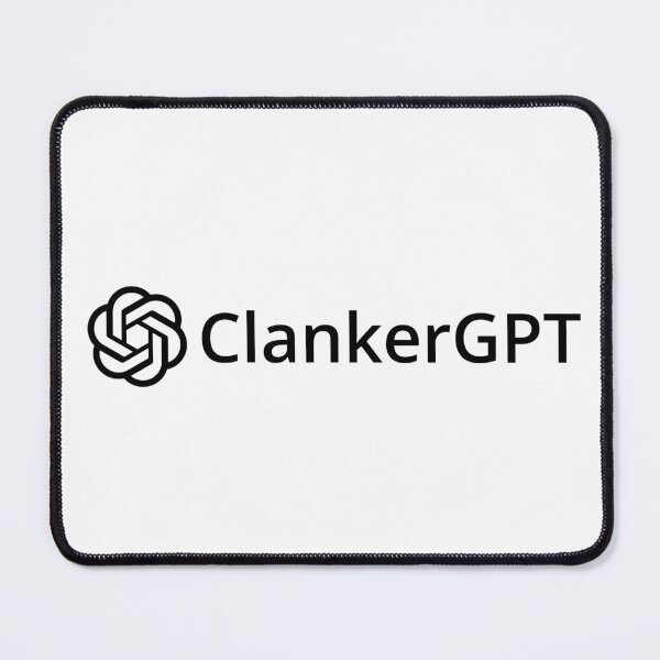 Item preview, Clanker ChatGPT Minimalist design designed and sold by GNApparel.