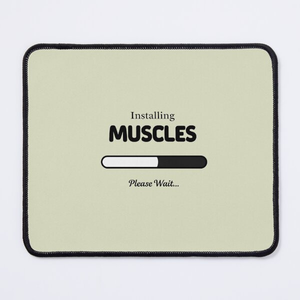 Item preview, Installing Muscles – funny gym loading bar design, workout humor, fitness gift for lifters designed and sold by girlstrend.