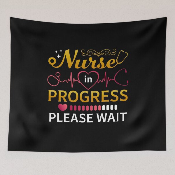 Item preview, Nurse in Progress Please Wait – Inspirational Nursing Student designed and sold by MuniraWearify.
