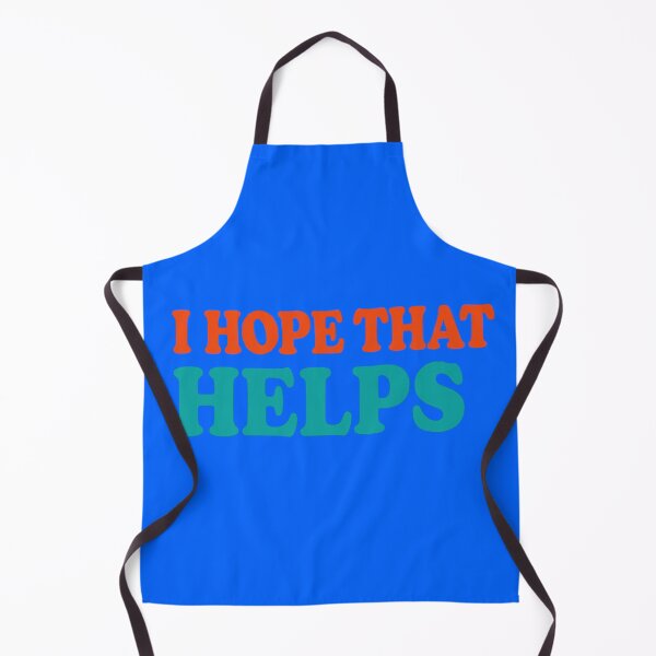 Item preview, I Hope That Helps Quote Design designed and sold by ArtComixHaven.