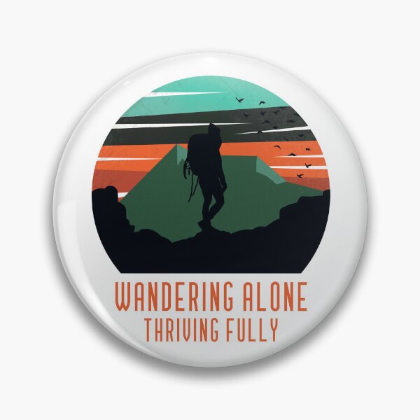 Item preview, Wandering alone, thriving fully (backpacker) designed and sold by stampacreates.