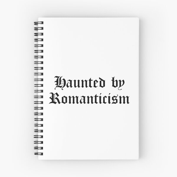 Item preview, Haunted by Romanticism designed and sold by Ninjacatoff.