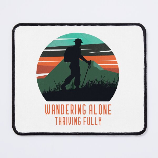 Item preview,  Wandering alone, thriving fully (male hiker) designed and sold by stampacreates.
