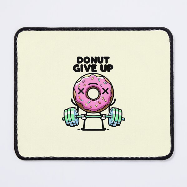 Item preview, Donut Give Up – cute weightlifting donut cartoon, funny gym motivation, fitness gift designed and sold by girlstrend.