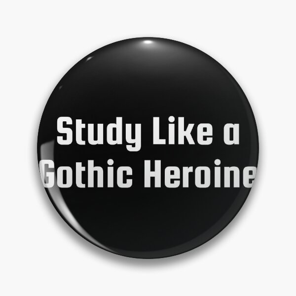 Item preview, Study Like a Gothic Heroine designed and sold by Ninjacatoff.