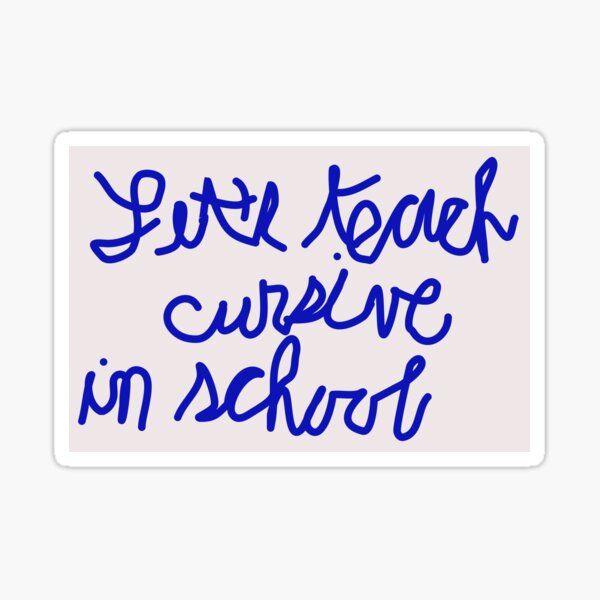 Item preview, Let's teach cursive in school designed and sold by mntimg.