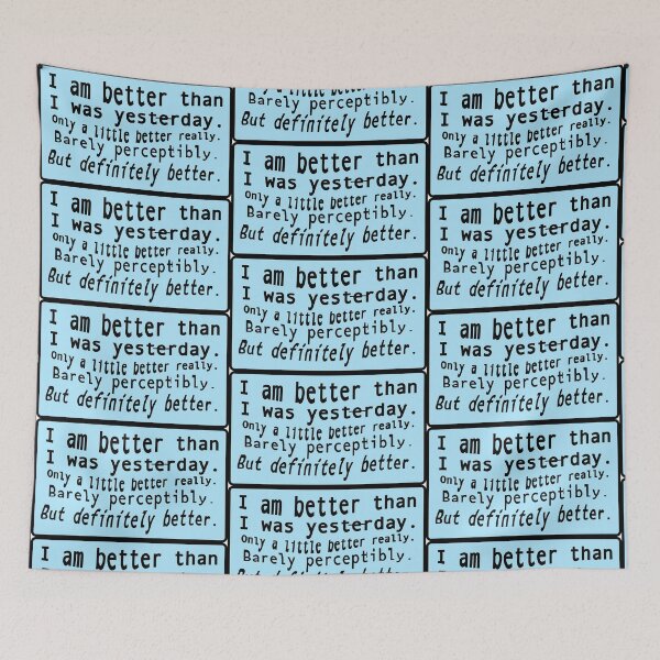 Item preview, I am better than I was yesterday only a little better really designed and sold by mntimg.