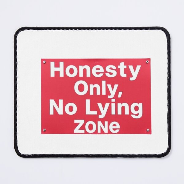Item preview, Honesty Only – Zone Sans Mensonge designed and sold by Drawingshirts.