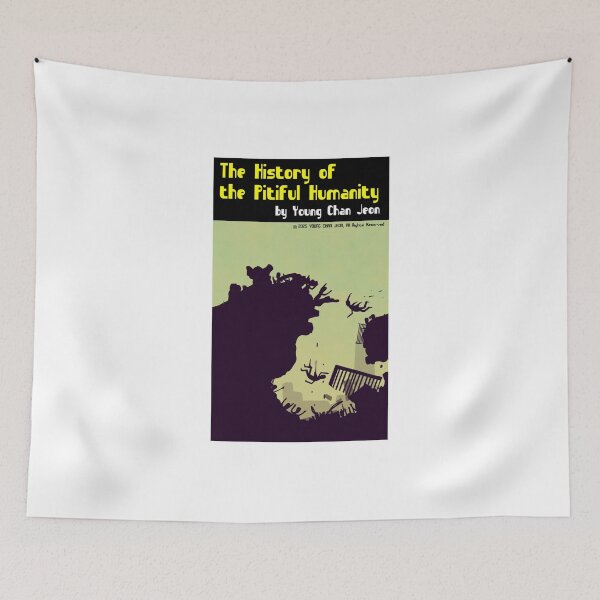 Item preview, The History of the Pitiful Humanity designed and sold by youngchanjeon.