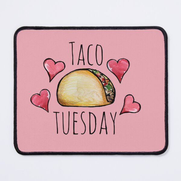 Item preview, Taco tuesday designed and sold by FrictionMaxxing.