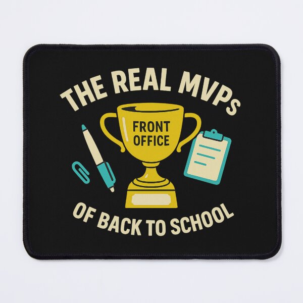Item preview, The Real MVPs – Front Office Back to School Edition designed and sold by I AM BRO.