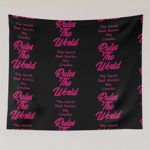 Item preview, The Hand That Rocks The Cradle Rules The World  designed and sold by Lartheviking.