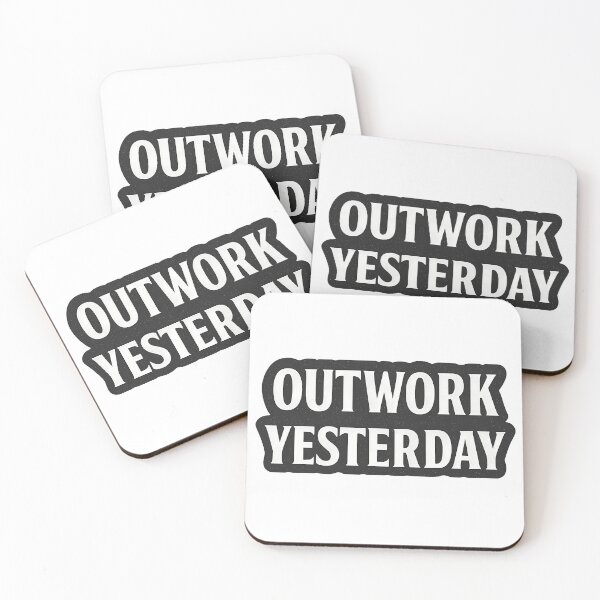 Item preview, Outwork Yesterday designed and sold by Better4Tomorrow.
