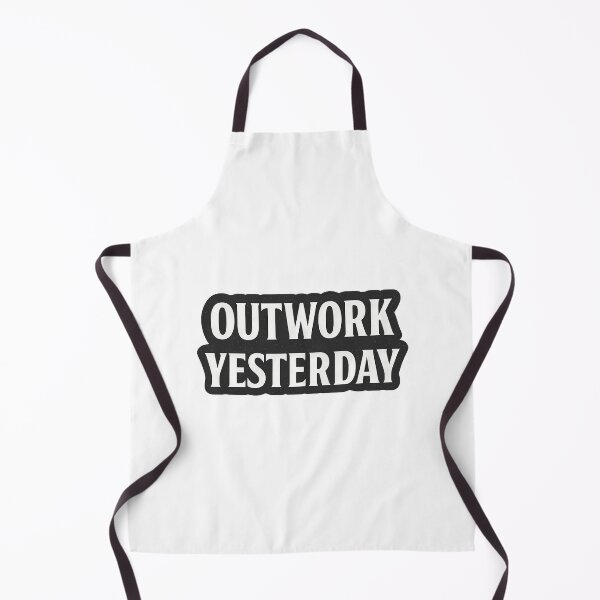 Item preview, Outwork Yesterday designed and sold by Better4Tomorrow.