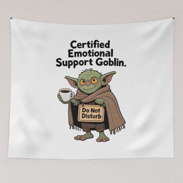 Item preview, Certified Emotional Support Goblin designed and sold by Uglyandcute.