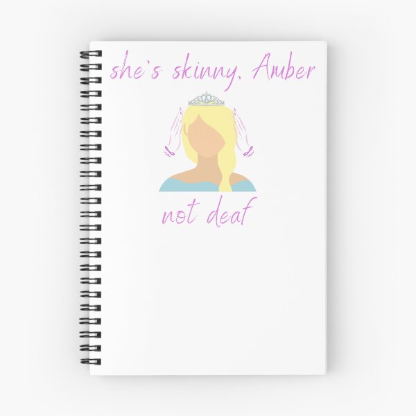 Item preview, She's Skinny Amber, Not Deaf  - Drop Dead Gorgeous designed and sold by JET Creative.
