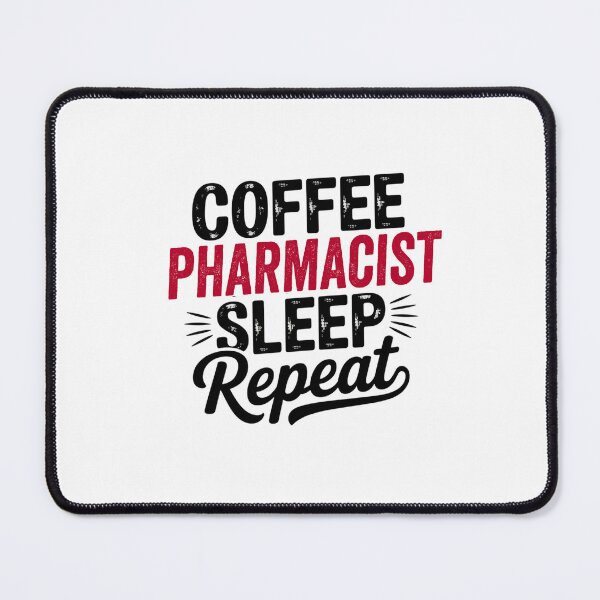 Item preview, Coffee Pharmacist Sleep Repeat - Funny Pharmacist Lover designed and sold by Watsonarts.