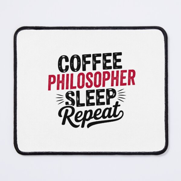 Item preview, Coffee Philosopher Sleep Repeat - Funny Philosopher Lover designed and sold by Watsonarts.