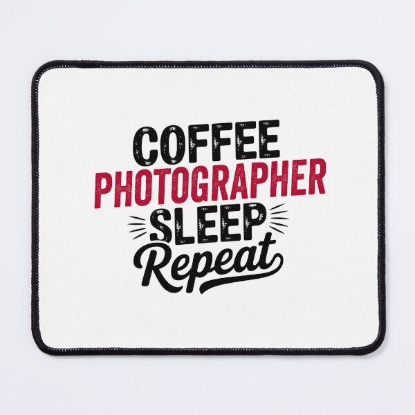 Item preview, Coffee Photographer Sleep Repeat - Funny Photographer Lover designed and sold by Watsonarts.