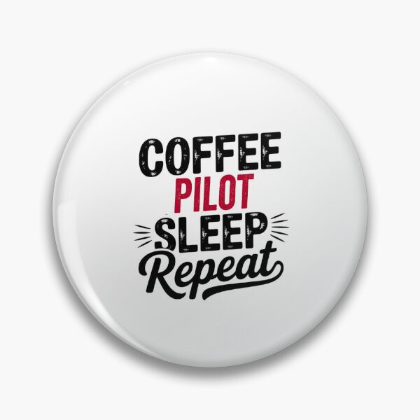 Item preview, Coffee Pilot Sleep Repeat - Funny Pilot Lover designed and sold by Watsonarts.