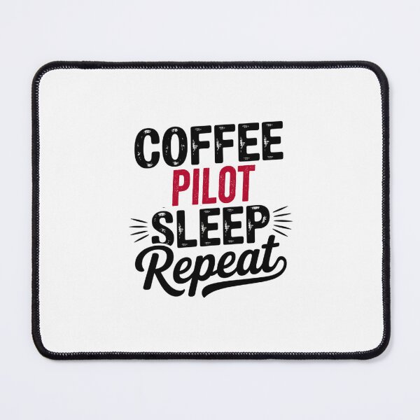 Item preview, Coffee Pilot Sleep Repeat - Funny Pilot Lover designed and sold by Watsonarts.
